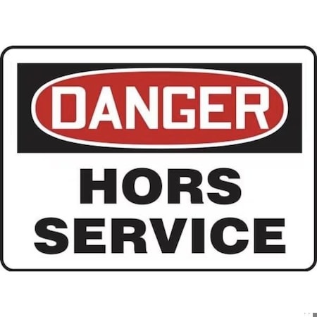 Accuform OSHA DANGER SAFETY SIGN  OUT OF FRMEQT001XP FRMEQT001XP